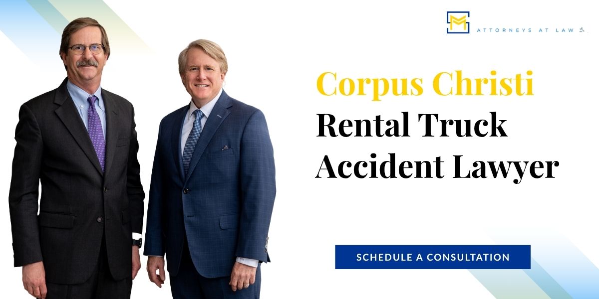 Corpus Christi Rental Truck Accident Lawyer