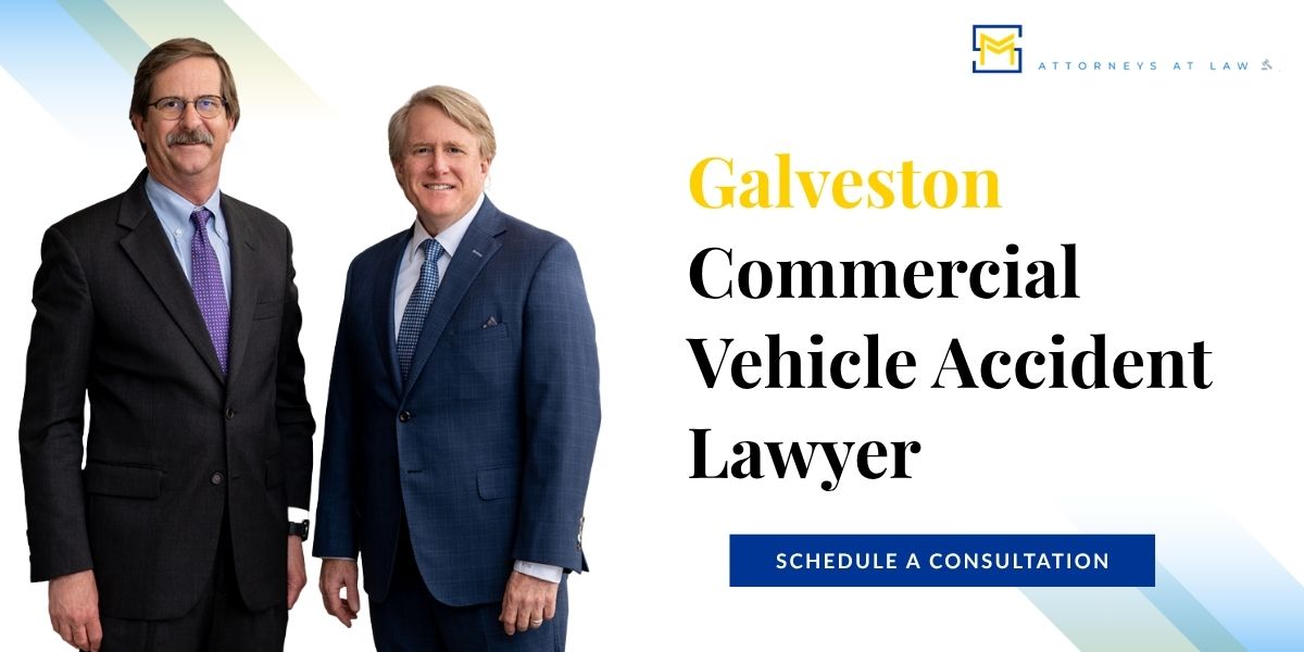 Galveston Commercial Vehicle Accidente Lawyer