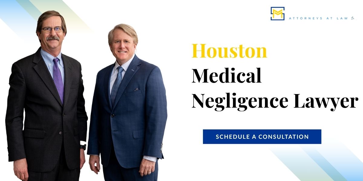 Houston Medical Negligence Lawyer