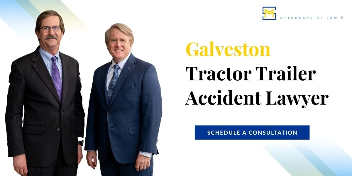 Galveston Tractor Trailer Accident Lawyer Galveston Tractor Trailer Accident Lawyer