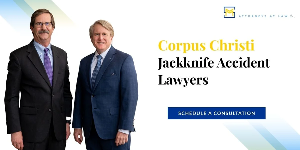 Best Corpus Christi Jackknife Accident Lawyer