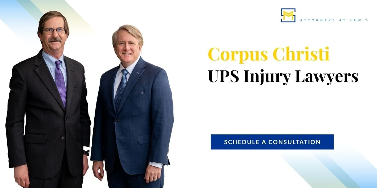 Best Corpus Christi Ups Injury Lawyer