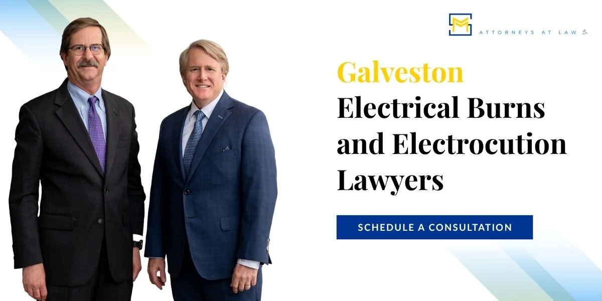 Best Galveston Electrical Burns And Electrocution Lawyer Best Galveston Electrical Burns And Electrocution Lawyer